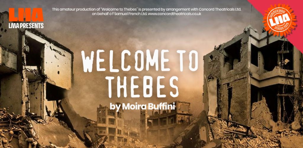LMA Presents: Welcome to Thebes