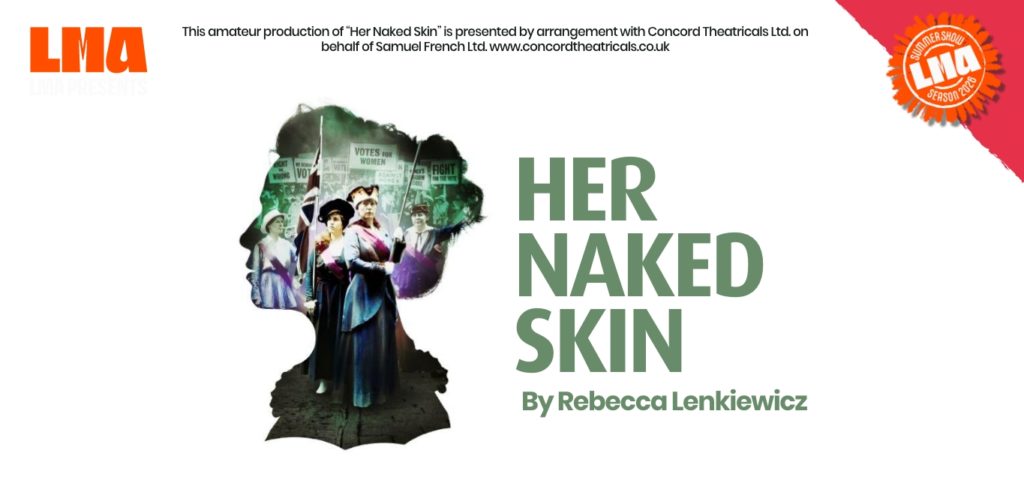 LMA Presents: Her Naked Skin